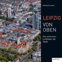 Abbildung von: Leipzig von oben - Klartext