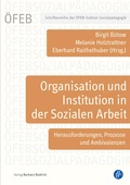 Cover: Organisation und Institution in der Sozialen Arbeit - Verlag Barbara Budrich