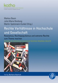 Abbildung von: Rechte Verhältnisse in Hochschule und Gesellschaft - Verlag Barbara Budrich