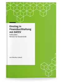 Abbildung von: Einstieg in Finanzbuchhaltung mit DATEV - Fallstudien - EduMedia GmbH