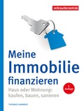 Cover: Meine Immobilie finanzieren - Verbraucherzentrale NRW e.V.