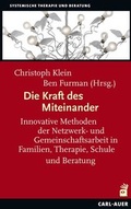 Cover: Die Kraft des Miteinander - Carl-Auer Verlag