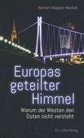 Cover: Europas geteilter Himmel - Christoph Links Verlag