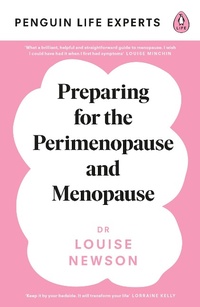 Abbildung von: Preparing for the Perimenopause and Menopause - Penguin Life