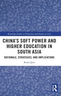 Cover: China's Soft Power and Higher Education in South Asia - Routledge