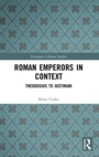 Cover: Roman Emperors in Context - Routledge