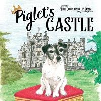 Enlarge image Cover: Piglet's Castle - Karen Mc Dermott Publishing