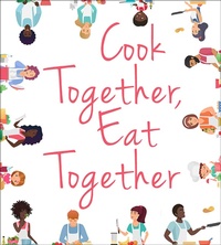 Abbildung von: Cook Together, Eat Together - The University Press of Kentucky