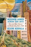 Cover: Buenos Aires Across the Arts - University of Pittsburgh Press