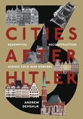 Cover: Three Cities After Hitler - University of Pittsburgh Press
