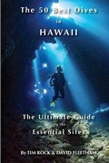 Cover: The 50 Best Dives in Hawaii - Manta Ray Publishing