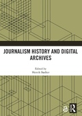 Cover: Journalism History and Digital Archives - Routledge