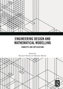Cover: Engineering Design and Mathematical Modelling - Routledge