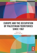 Cover: Europe and the Occupation of Palestinian Territories Since 1967 - Routledge