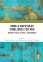 Cover: Danger and Risk as Challenges for HRM - Routledge