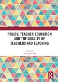 Cover: Policy, Teacher Education and the Quality of Teachers and Teaching - Routledge