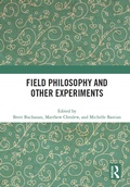 Cover: Field Philosophy and Other Experiments - Routledge