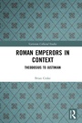 Cover: Roman Emperors in Context - Routledge