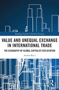 Cover: Value and Unequal Exchange in International Trade - Routledge