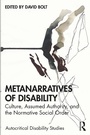Cover: Metanarratives of Disability - Routledge