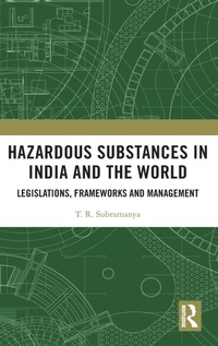 Abbildung von: Hazardous Substances in India and the World - Routledge India