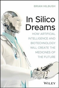 Abbildung von: In Silico Dreams - Wiley