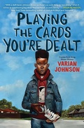 Cover: Playing the Cards You're Dealt (Scholastic Gold) - Scholastic US