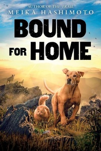 Enlarge image Cover: Bound for Home - Scholastic US