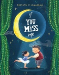 Cover: If You Miss Me - Scholastic US