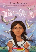 Cover: La Tierra de Las Grullas (Land of the Cranes) - Scholastic en Espanol