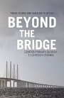 Cover: Beyond The Bridge - Bloomsbury Academic