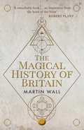 Cover: The Magical History of Britain - Amberley Publishing