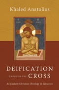 Cover: Deification through the Cross - Eerdmans