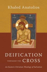 Enlarge image Cover: Deification through the Cross - Eerdmans