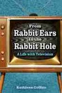 Cover: From Rabbit Ears to the Rabbit Hole - University Press of Mississippi