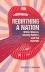 Cover: Rebirthing a Nation - University Press of Mississippi
