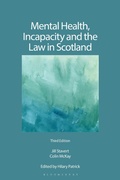 Cover: Mental Health, Incapacity and the Law in Scotland - Bloomsbury Professional