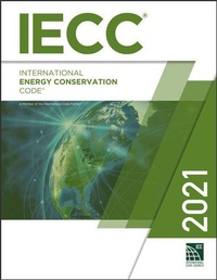 Enlarge image Cover: 2021 International Energy Conservation Code - International Code Council
