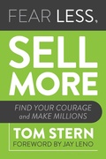 Cover: Fear Less, Sell More - Post Hill Press