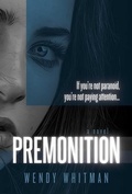 Cover: Premonition: Volume 1 - Post Hill Press