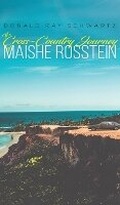 Cover: The Cross-Country Journey of Maishe Rosstein - Austin Macauley Publishers LLC