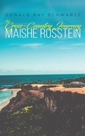 Cover: The Cross-Country Journey of Maishe Rosstein - Austin Macauley Publishers LLC