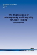 Cover: The Implications of Heterogeneity and Inequality for Asset Pricing - now publishers Inc