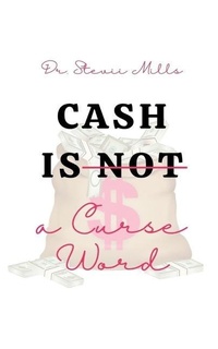 Enlarge image Cover: Cash Is Not a Curse Word - Sbg Media Group