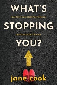 Enlarge image Cover: What's Stopping You? - Jane Cook Create