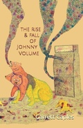 Cover: The Rise & Fall of Johnny Volume - Fmsbw