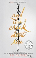Cover: And The Creek Don't Rise - Macgillemhur Publishing