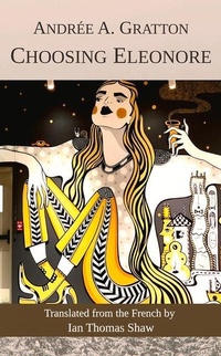 Abbildung von: Choosing Eleonore - Guernica Editions,Canada
