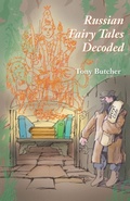 Cover: Russian Fairy Tales Decoded - Grosvenor House Publishing Ltd
