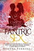 Cover: Tantric Sex - Kendra Ferrera